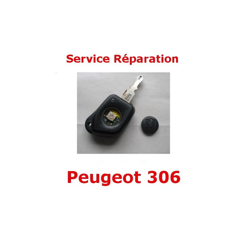 Service réparation télécommande 1 bouton Peugeot 306