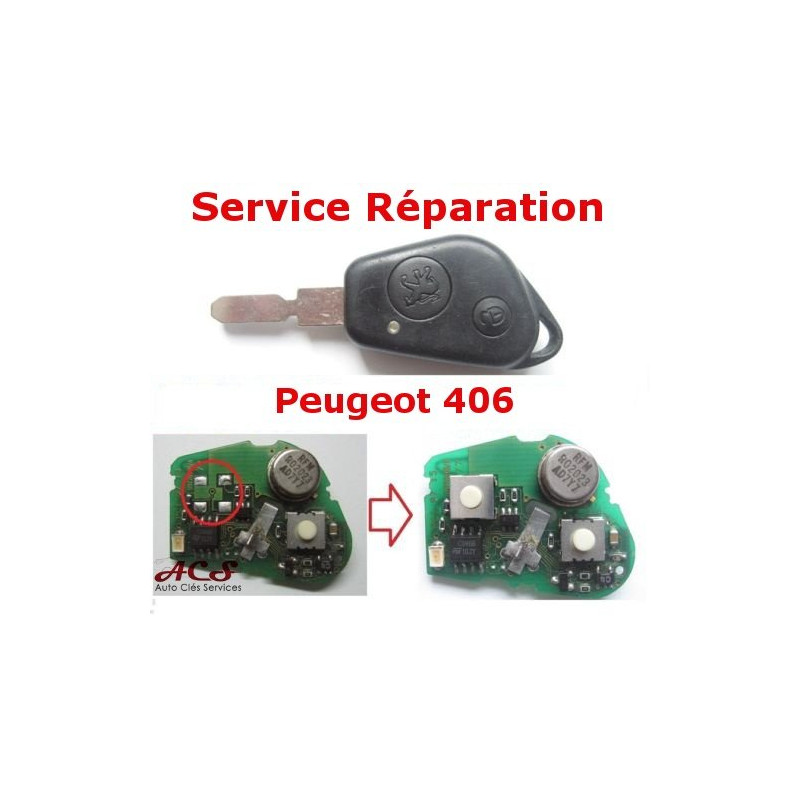 Service réparation télécommande 2 boutons Peugeot 406