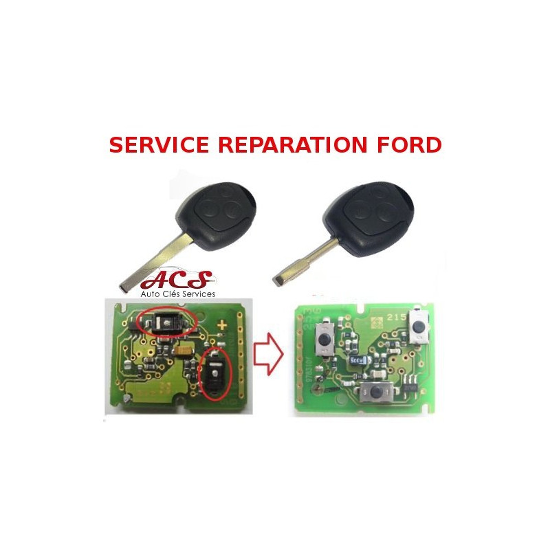 Service réparation télécommande clé Ford Focus, Mondeo, KA, C-MAX, Fiesta, Fusion